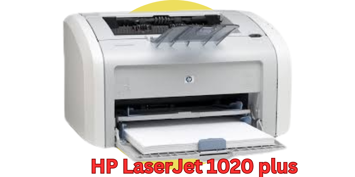 HP LaserJet 1020 plus PRINTER