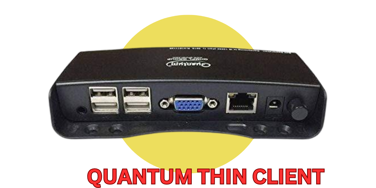 QUANTUM THINCLIENT